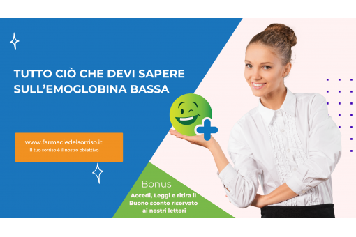 Emoglobina bassa: cause, sintomi e soluzioni